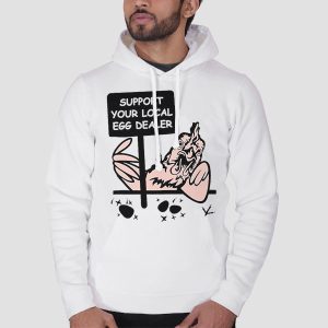 Support Your Local Egg Dealer Shirt Cheap 3