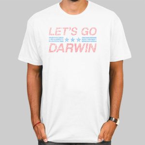 Support for Lets Go Darwin Shirt Cheap