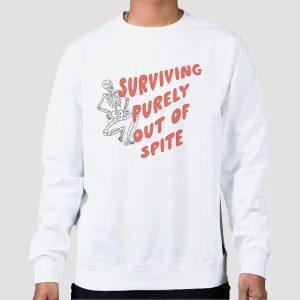 Surviving out of Spite Funny Skeleton Shirt Cheap