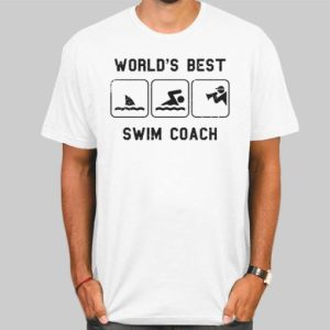 Swim Coach Gift World Best Shirt Cheap 4