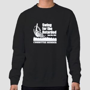 Swing for the Retarded Quotes Shirt Cheap