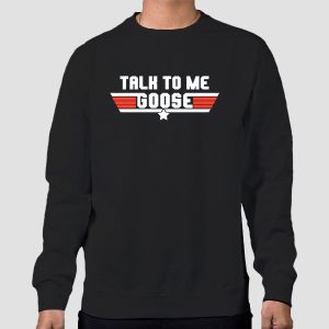 Symbol Top Gun Talk to Me Goose Shirt Cheap