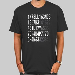 The Ability to Adapt Black Intelligence T Shirt Cheap