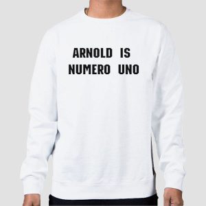 The Arnold Is Numero Uno Shirt Cheap