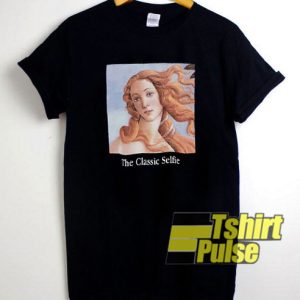 The Classic Selfie t-shirt for men and women tshirt