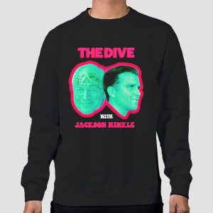 The Dive With Jackson Hinkle Shirt Cheap