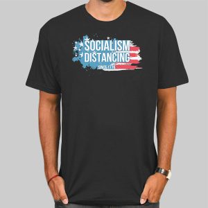 The Flag Socialism Distancing T Shirt Cheap