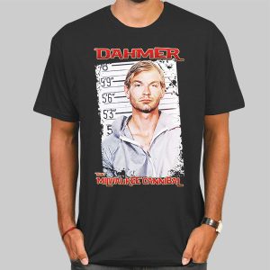 The Milwaukee Cannibal Jeffrey Dahmer Shirt Cheap