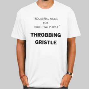 Throbbing Gristle Industrial Music for Industrial People Shirt Cheap 4