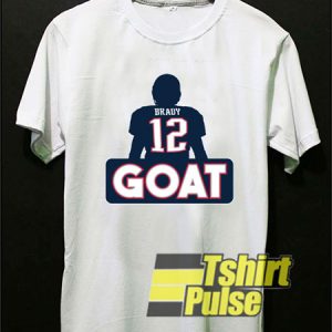 Tom Brady Goat 12 shirt