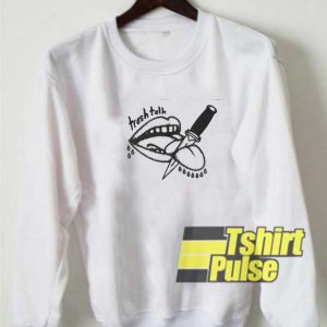 Trash Talk Parody sweatshirt