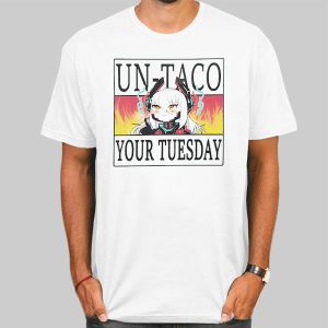 Un Taco Your Tuesday Zentreya Merch Shirt Cheap