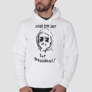 Unambober for President Ted Kaczynski T Shirt Cheap 3