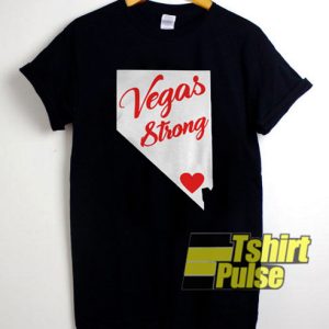 Vegas Strong t-shirt for men and women tshirt