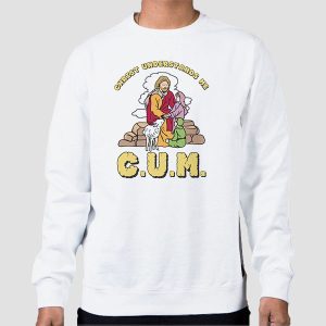 Vintage CUM Christ Understands Me Shirt Cheap