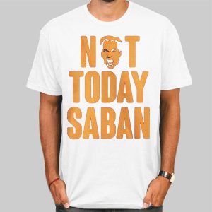 Vintage Graphic Not Today Saban Shirt Cheap