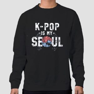 Vintage K Pop Is My Seoul Shirt Cheap