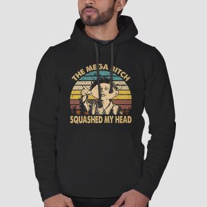 Vintage Mega Bitch Squashed My Head Shirt Cheap 3