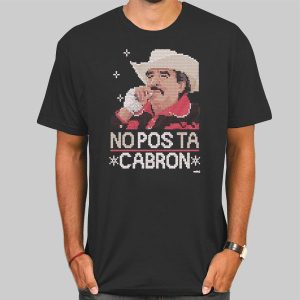 Vintage No Pos Ta Cabron Shirt Cheap