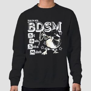 Vintage Yeah I’m Into Duck Bdsm T Shirt Cheap