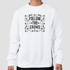 Vlog Creations Merch Follow the Crowd Shirt Cheap