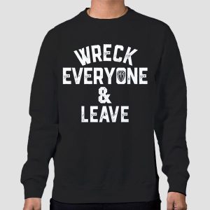 WWE Roman Reigns Wreck Everyone and Leave Shirt Cheap