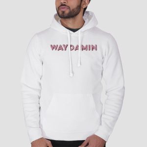 Waydamin Merch Store Way Damin Shirt Cheap 3