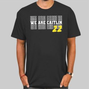 We Are 22 Caitlin Clark Shirt Cheap 4