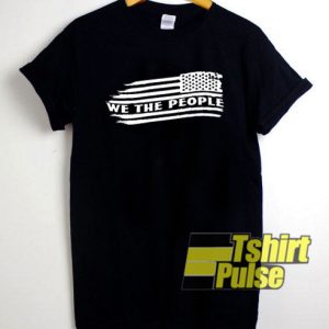 We The People Flag shirt