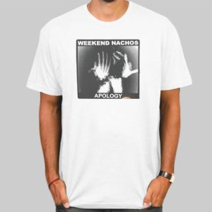 Weekend Nachos Apology Vantablack Shirt Cheap 4