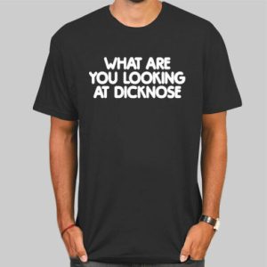 What Are You Looking at Dicknose Teen Wolf Slogan Classic Shirt Cheap 4