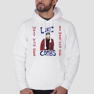 What You See Luke Combs Tshirt Cheap 3