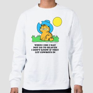 When I Die I May Not Go to Heaven Garfield Cowboy Shirt Cheap