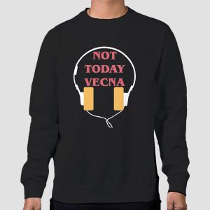 With Headphones Not Today Vecna Shirt Cheap