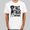 Women Thick Thighs Thin Patience Shirt Cheap