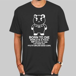 World Is a Fuck Puppycat Quote Shirt Cheap