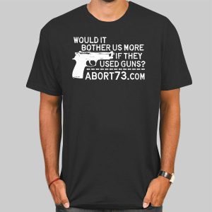 Would It Bother Us More if They Used Guns Shirt Cheap