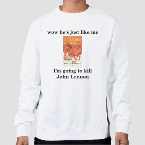 Wow He’s Just Like Me Kill John Lennon Meme Shirt Cheap