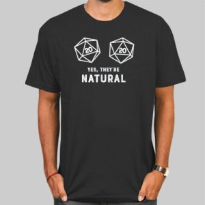 Yes Theyre Natural Dice 2020 Shirt Cheap 4