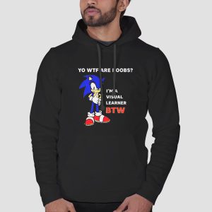 Yo Wtf Are Boobs Im a Visual Learner Btw Sonic Tits Shirt Cheap 3