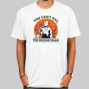 You Cant Kill the Boogeyman Halloween shirt Cheap