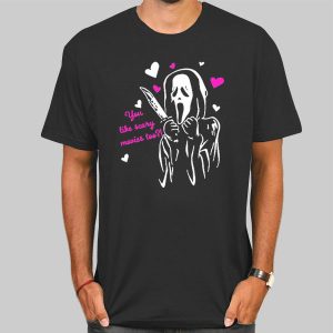 You Like Scary Ghost Face Funny Shirt Cheap