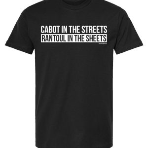 Cabot In The Streets, Rantoul In The Sheets (Entering Beverly) T-Shirt