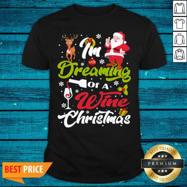 Delicate I’m Dreaming Of A Wine Christmas 2020 Shirt