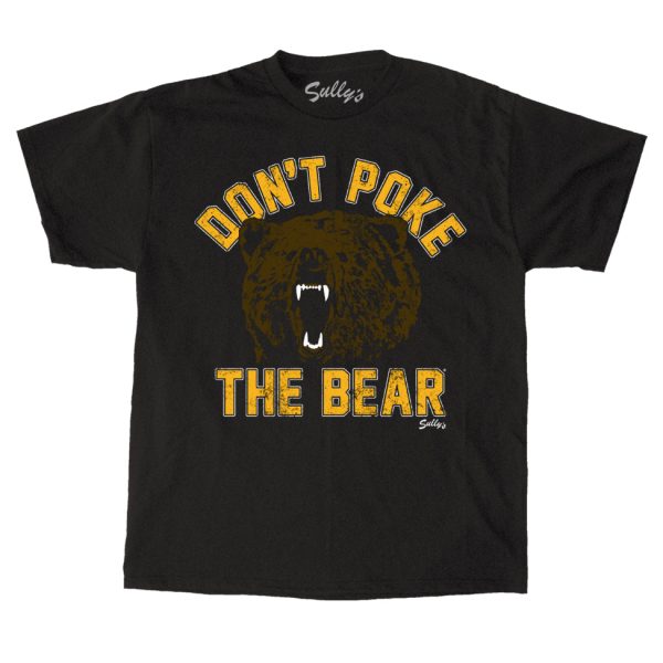 Don’t Poke the Bear – Bear Face – T-Shirt