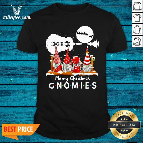 Happy Gnomies Merry Christmas Shirt