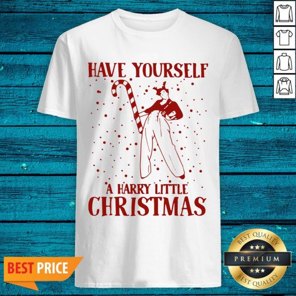 Happy Have Yourself A Harry Little Christmas Shirt