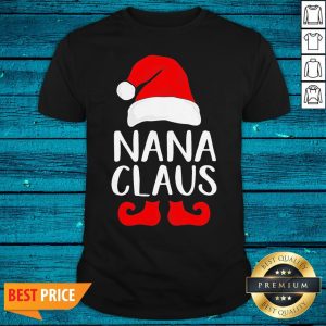 Premium Santa Claus Nana Claus Christmas Shirt