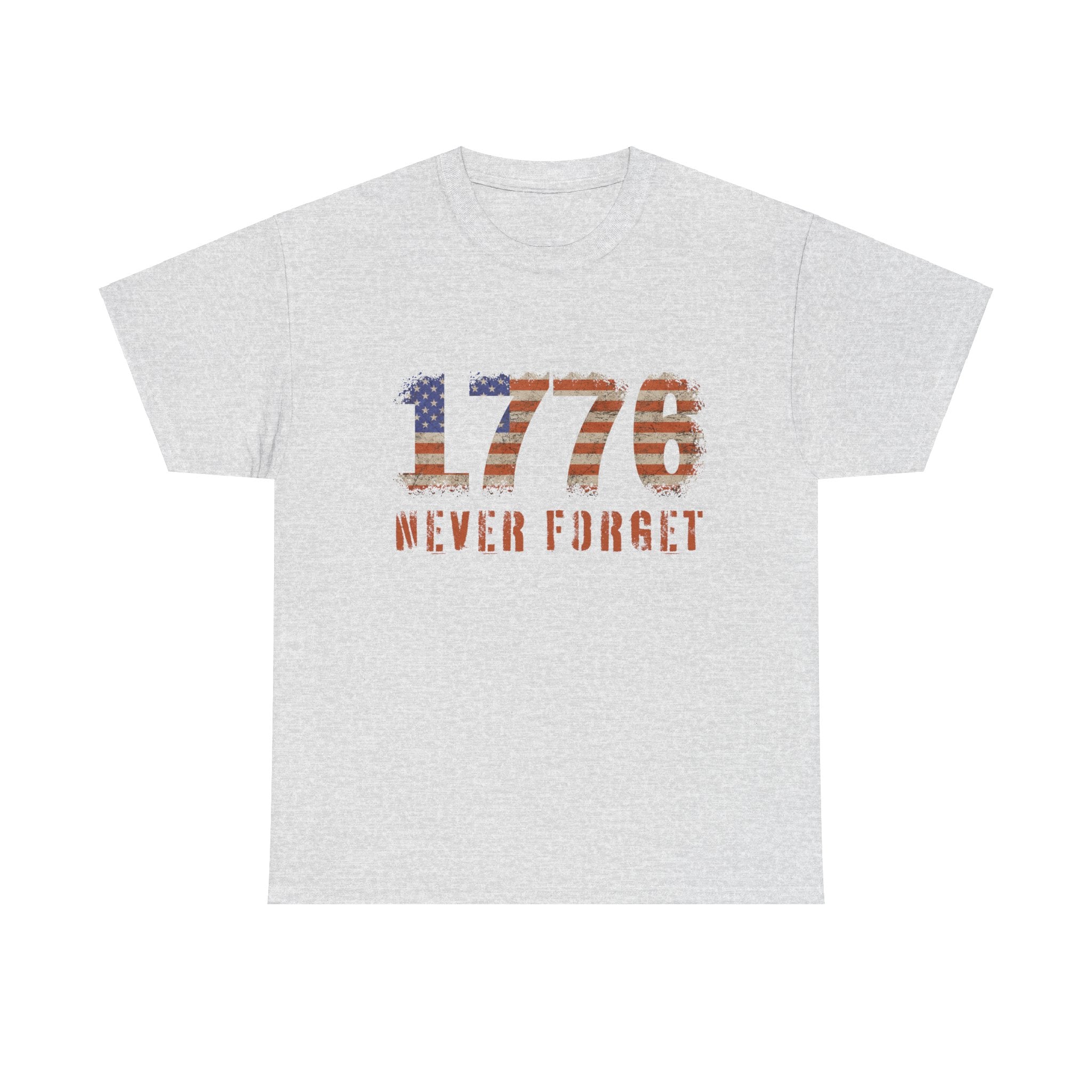 '1776 - Never Forget' T-Shirt '1776 - Never Forget' T-Shirt