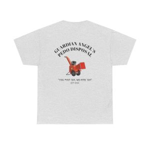 ‘Guardian Angel’s Pedo Disposal Woodchipper’ T-Shirt